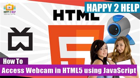 html5 webcam|How to open web cam in JavaScript